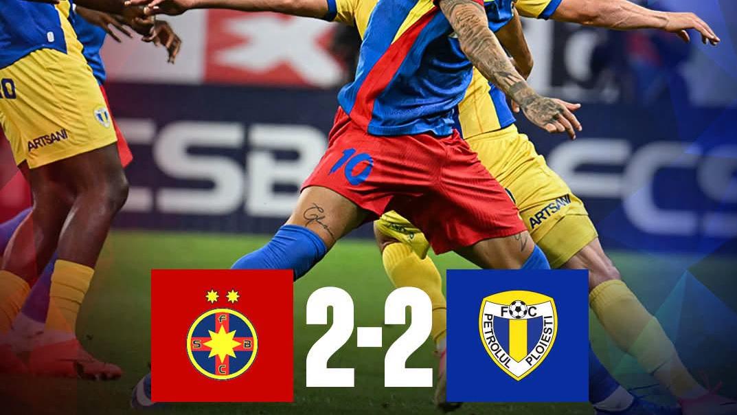 FCSB – Petrolul 2-2