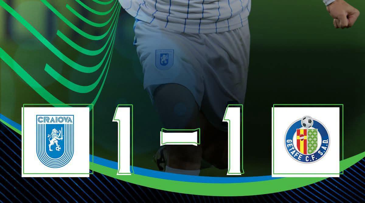 Universitatea Craiova – Getafe 1-1
