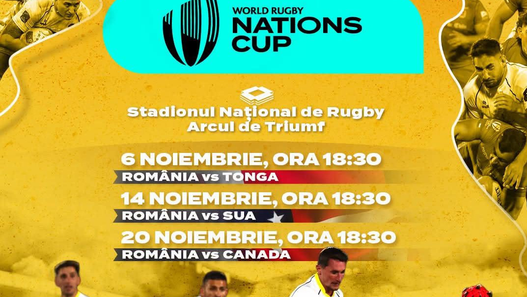 România va juca 3 meciuri în noiembrie la București, cu Tonga, SUA și Canada, în World Rugby Nations Cup